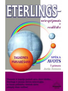 Eterlings I  Neiespējamais ir  realitāte Eterlings I  Neiespējamais ir  realitāte
