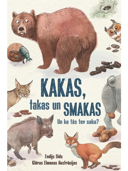 Kakas, takas un smakas Kakas, takas un smakas