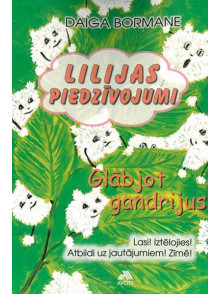 Lilijas piedzīvojumi Lilijas piedzīvojumi