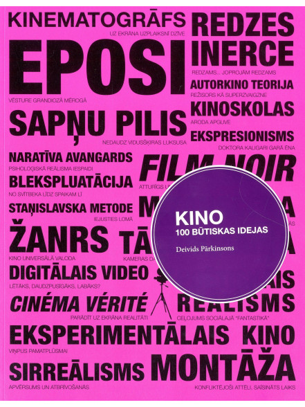 Kino. 100 būtiskas idejas Kino. 100 būtiskas idejas