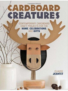 Carboard Creatures Contemporary Carboard Craft Carboard Creatures Contemporary Carboard Craft