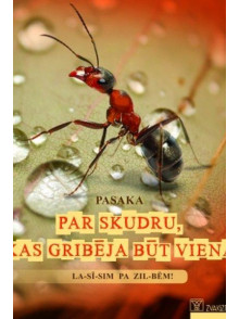 Pasaka par skudru, kas gribēja būt viena La-sī-sim pa zil-bēm