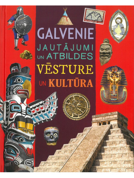 Vēsture un kultūra. Galvenie jautājumi Vēsture un kultūra. Galvenie jautājumi