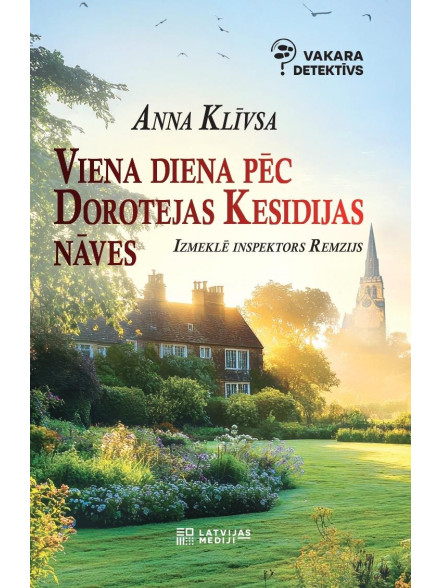 Viena diena pēc Dorotijas Kesidijas nāves Viena diena pēc Dorotijas Kesidijas nāves