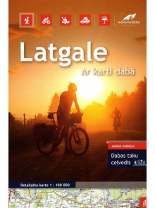  Atlants Latgale 1:100 000 ar karti dabā. Dabas taku ceļvedis