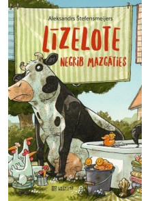 Līzelote negrib mazgāties