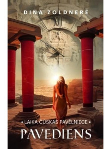 Laika čūskas pavēlniece I. Pavediens