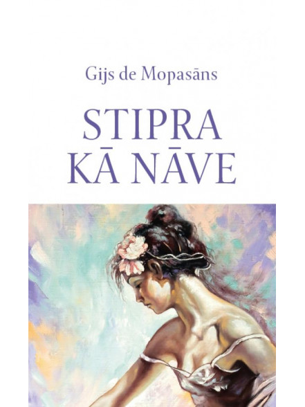 Stipra kā nāve Stipra kā nāve