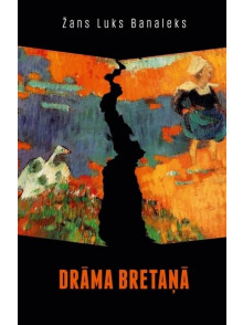 Drāma Bretaņā  Drāma Bretaņā