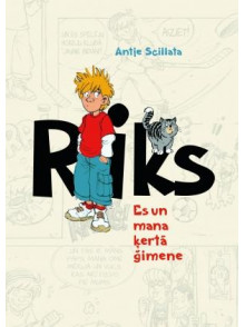 Riks. Es un mana ķertā ģimene Riks. Es un mana ķertā ģimene