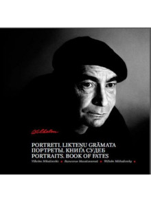 Portreti. Likteņu grāmata  Portreti. Likteņu grāmata