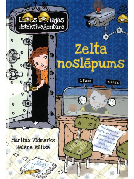 Zelta noslēpums. Lases un Majas detektīvaģentūra Zelta noslēpums. Lases un Majas detektīvaģentūra