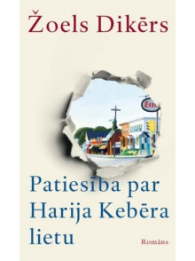 Patiesība par Harija Kebēra lietu Patiesība par Harija Kebēra lietu