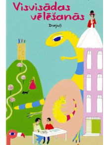 Visvisādas vēlēšanās. Dzejoļi