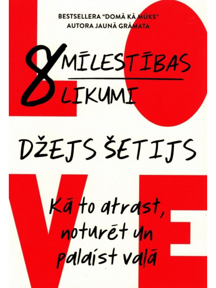 8 mīlestības likumi 8 mīlestības likumi
