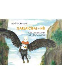 Garlaicībai - Nē! Fantāziju grāmata ar uzdevumiem! Garlaicībai - Nē! Fantāziju grāmata ar uzdevumiem!