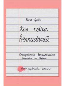 Kas notiek bērnudārzā 2. papildinātais izdevums