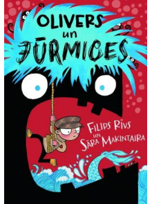 Olivers un jūrmices  Olivers un jūrmices