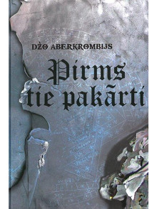 Pirms tie pakārti