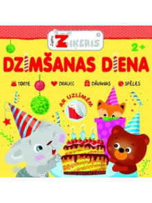 Zaķēns Ziķeris. Dzimšanas diena Zaķēns Ziķeris. Dzimšanas diena