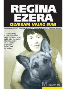 Cilvēkam vajag suni Cilvēkam vajag suni