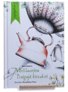 Mežlaumiņa baigajā biezoknī