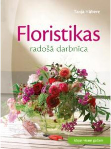 Floristikas radošā darbnīca Floristikas radošā darbnīca