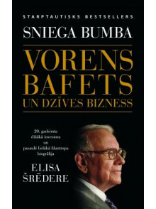 Sniega bumba. Vorens Bafets un dzīves bizness