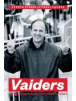 Vaiders. Artura Vaidera dzīves vārdnīca no A līdz Ž Vaiders. Artura Vaidera dzīves vārdnīca no A līdz Ž