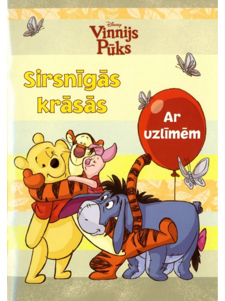 Vinnijs Pūks. Sirsnīgās krāsas . Ar uzlīmēm Vinnijs Pūks. Sirsnīgās krāsas . Ar uzlīmēm