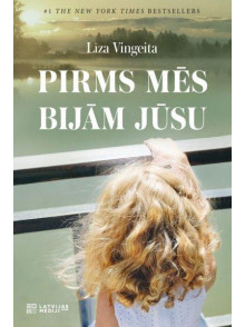 Pirms mēs bijām jūsu