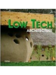 Low Tech Architecture Low Tech Architecture