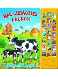 Nāc ciemoties laukos! 33 interesanti fakti, 22 skaņas Nāc ciemoties laukos! 33 interesanti fakti, 22 skaņas