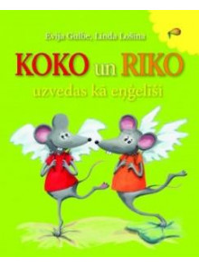 Koko un Riko uzvedas kā eņģelīši