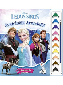 Sveicināti Arendelā! Krāsojamais albums. Ledus sirds. Disney Sveicināti Arendelā! Krāsojamais albums. Ledus sirds. Disney