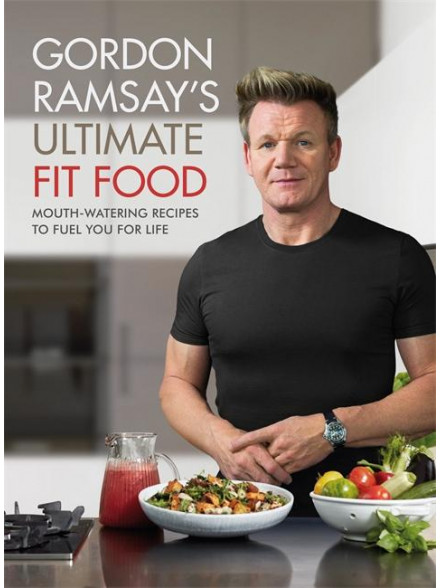Gordon Ramsay Ultimate Fit Food