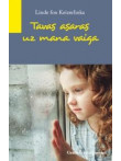 Tavas asaras uz mana vaiga Tavas asaras uz mana vaiga