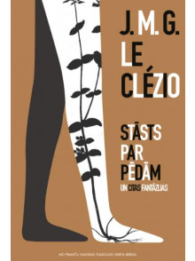 Stāsts par pēdām un citas fantāzijas Stāsts par pēdām un citas fantāzijas