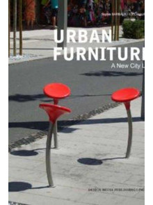 Urban Furniture A New City Life