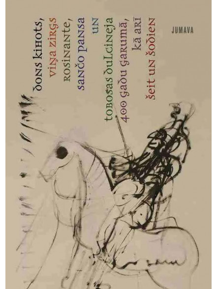 Dons Kihots....šeit un šodien