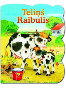 Teliņš Raibulis  Teliņš Raibulis