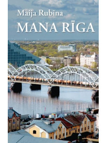 Mana Rīga Mana Rīga