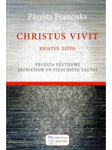 Christus Vivit. Kristus dzīvo