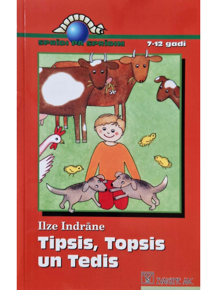 Tipsis, Topsis un Tedis Tipsis, Topsis un Tedis