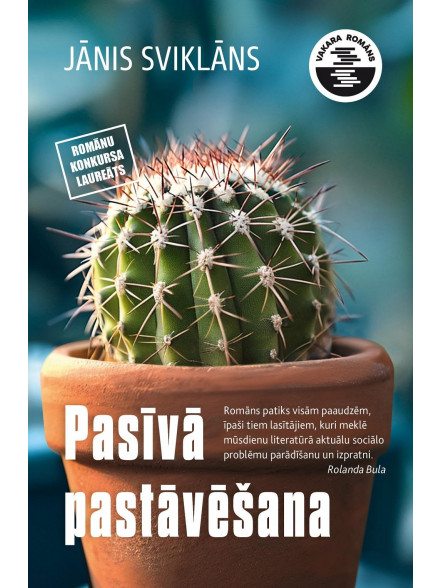 Pasīvā pastāvēšana. Vakara romāns