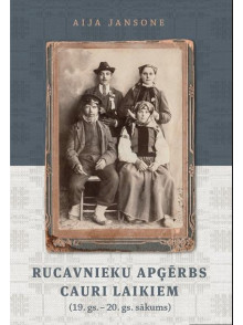 Rucavnieku apģērbs cauri laikiem Rucavnieku apģērbs cauri laikiem