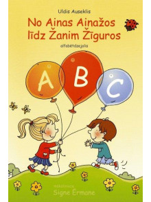 No Ainas Ainažos līdz Žanim Žīguros. Alfabētdzejolis