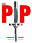 Paveic pats. Remontdarbu paņēmieni