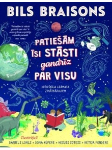Patiešām īsi stāsti gandrīz par visu Patiešām īsi stāsti gandrīz par visu
