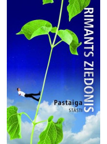 Pastaiga. Stāsti  Pastaiga. Stāsti